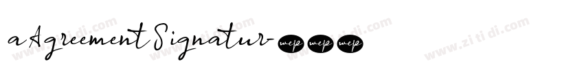 a Agreement Signatur字体转换